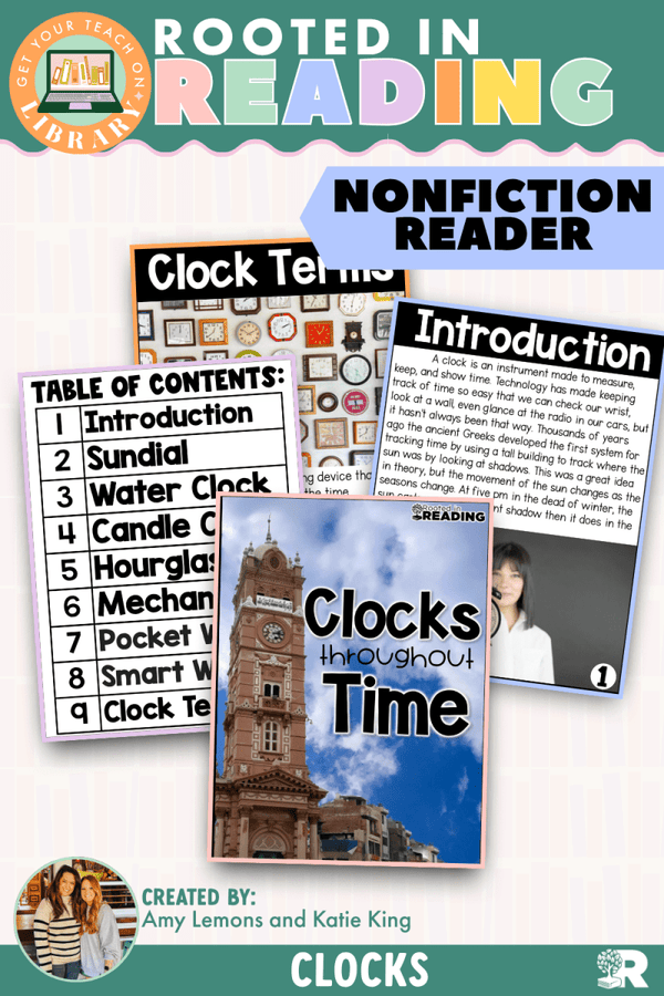 Rooted in Reading Nonfiction Reader: Clocks Throughout Time – printable reading classroom resource by Get Your Teach On