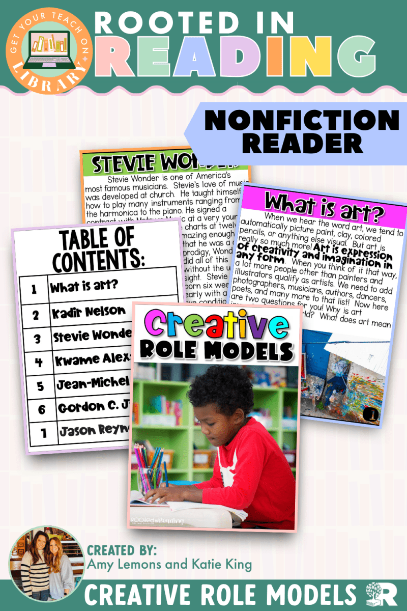 Rooted in Reading Nonfiction Reader: Creative Role Models - Shop GYTO - Get Your Teach On