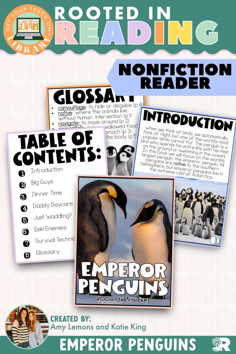 Rooted in Reading Nonfiction Reader: Emperor Penguins - Shop GYTO - Get Your Teach On