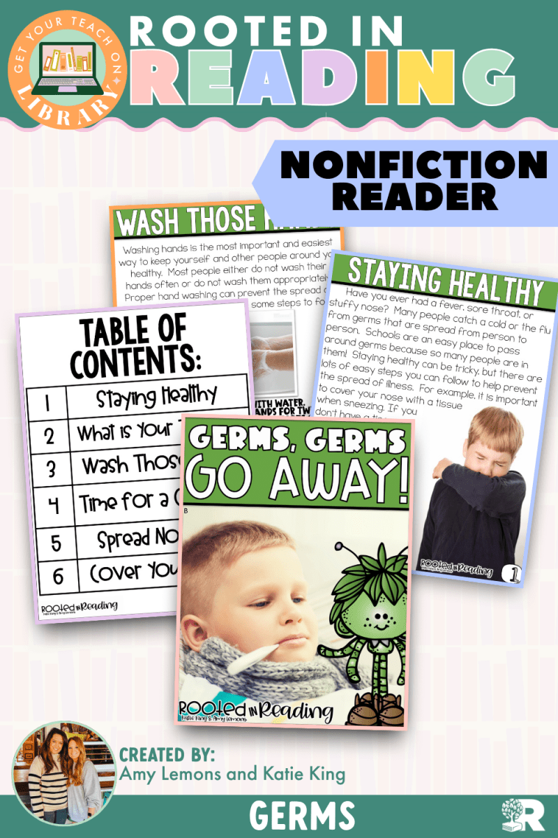 Rooted in Reading Nonfiction Reader: Germs, Germs Go Away! - Shop GYTO - Get Your Teach On