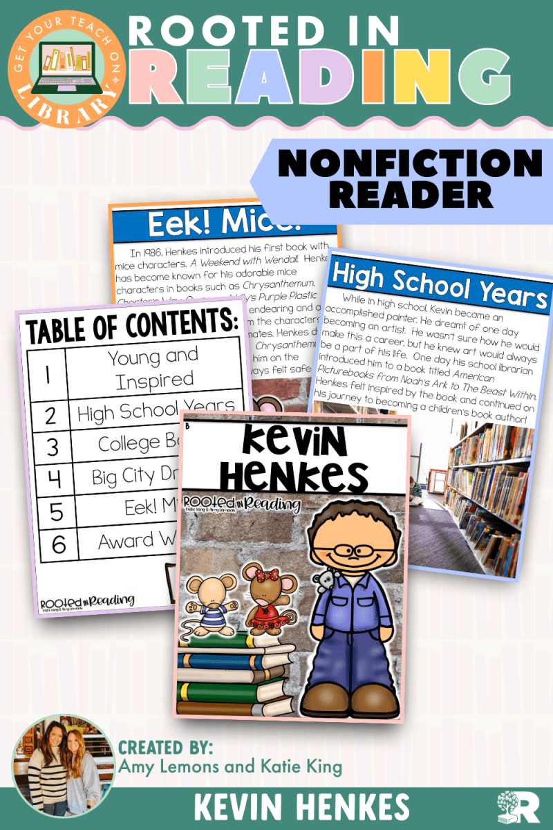 Rooted in Reading Nonfiction Reader: Kevin Henkes - Shop GYTO - Get Your Teach On