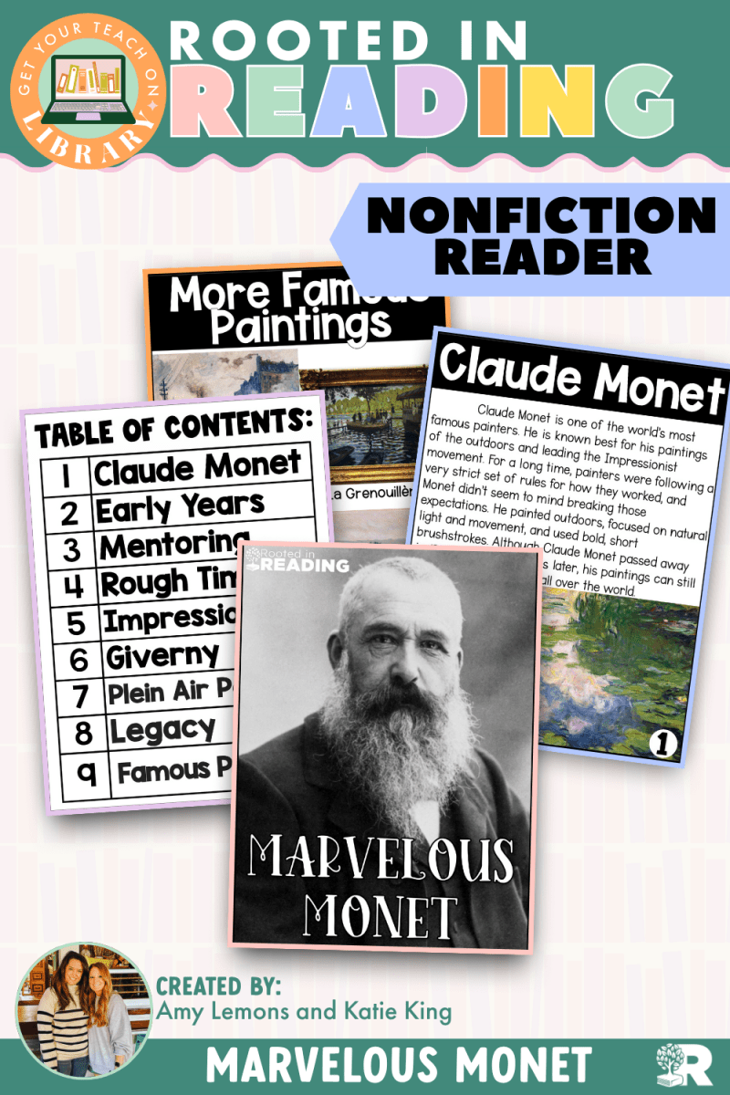 Rooted in Reading Nonfiction Reader: Marvelous Monet - Shop GYTO - Get Your Teach On