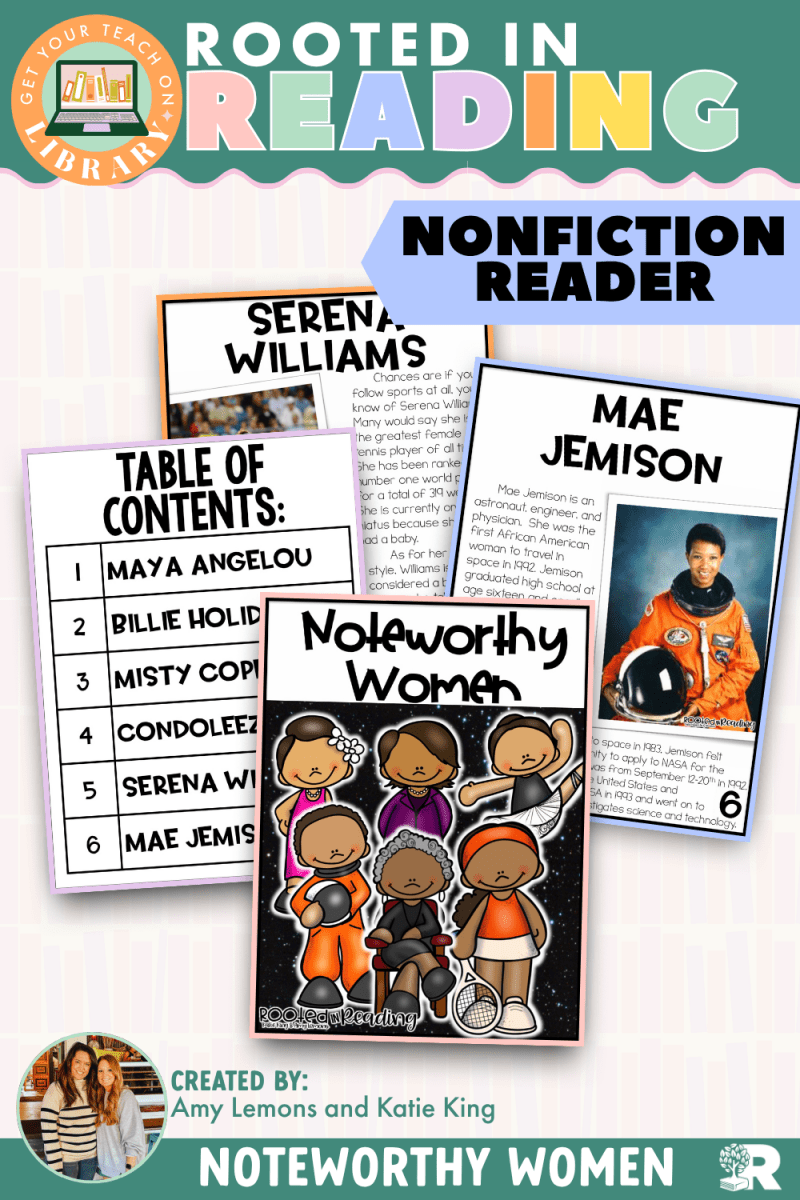 Rooted in Reading Nonfiction Reader: Noteworthy Women - Shop GYTO - Get Your Teach On