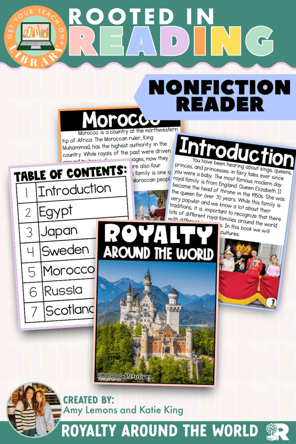 Rooted in Reading Nonfiction Reader: Royalty Around the World – printable reading classroom resource by Get Your Teach On