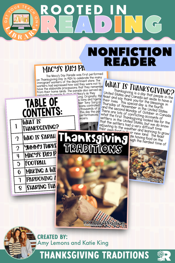 Rooted in Reading Nonfiction Reader: Thanksgiving Traditions – printable reading classroom resource by Get Your Teach On