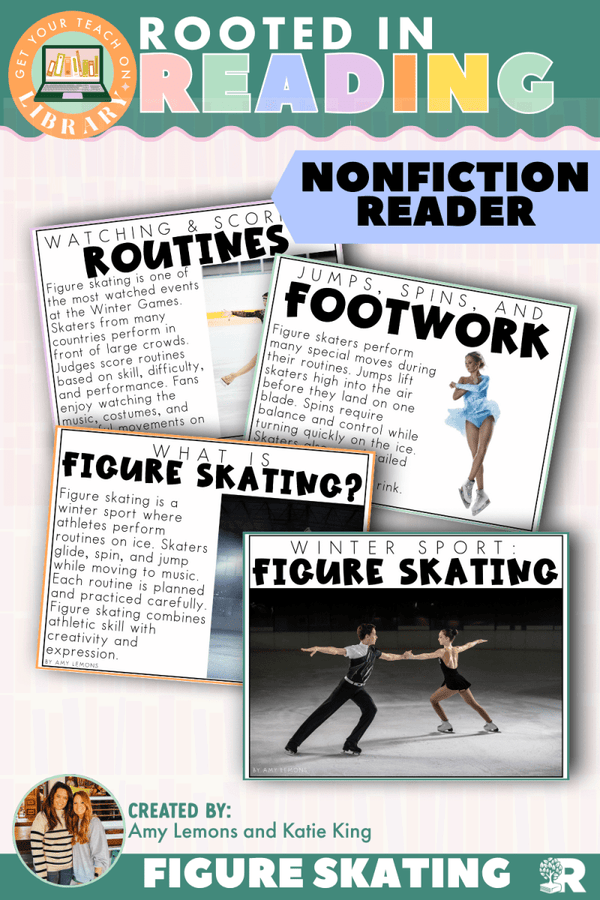 Rooted in Reading Nonfiction Reader: Winter Sport: Figure Skating – printable reading classroom resource by Get Your Teach On