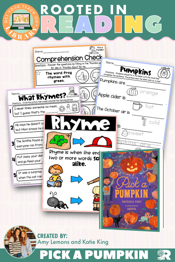 Rooted in Reading: Pick a Pumpkin read aloud activities for rhyme & rhythm by Get Your Teach On