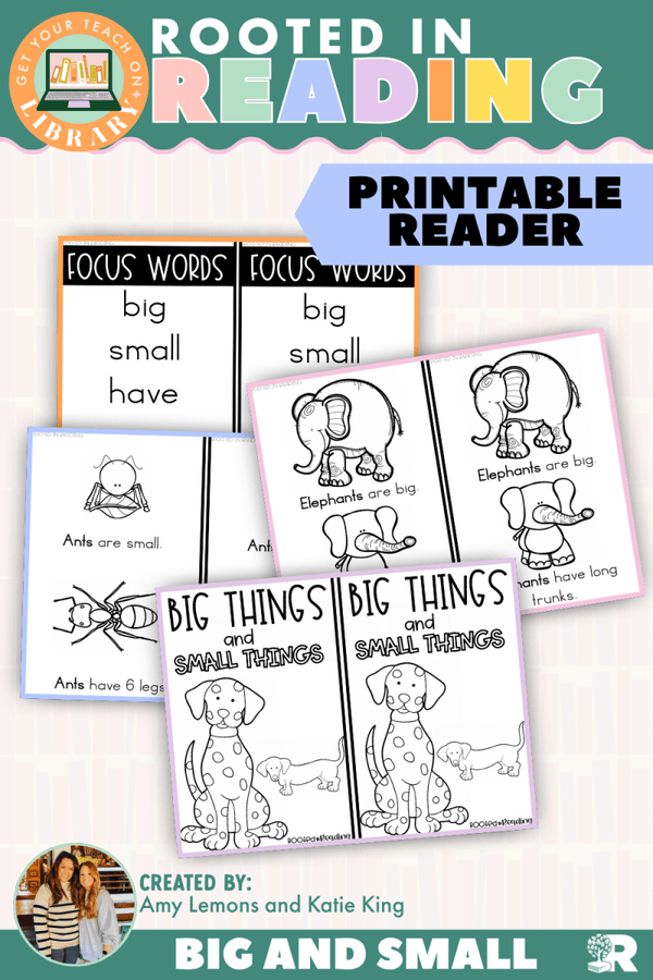 Rooted in Reading Printable Nonfiction Reader: Big and Small – reading resource for grades K–1 by Get Your Teach On
