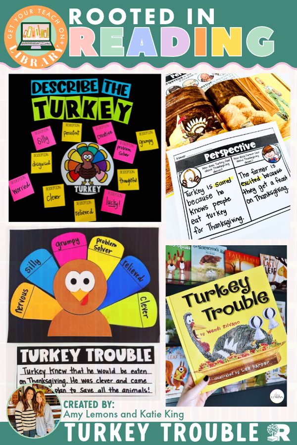 Rooted in Reading: Turkey Trouble Read Aloud Activities | Digital & Printable Reading Comprehension for Describing Characters - Shop GYTO - Get Your Teach On