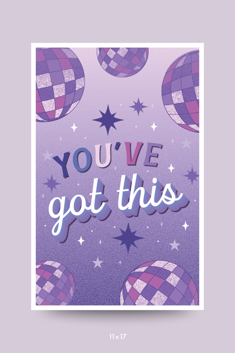 You've Got This Disco Poster - GYTO Collective - Get Your Teach On