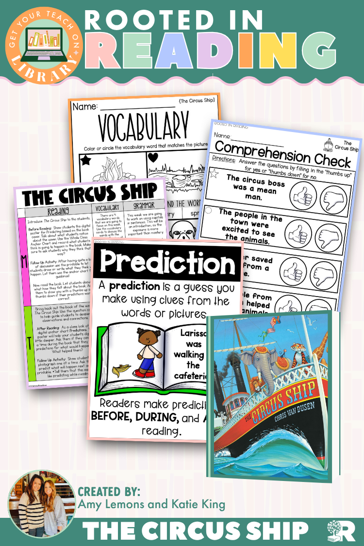 Rooted in Reading: The Circus Ship | Reading Comprehension Activities for Making Predictions