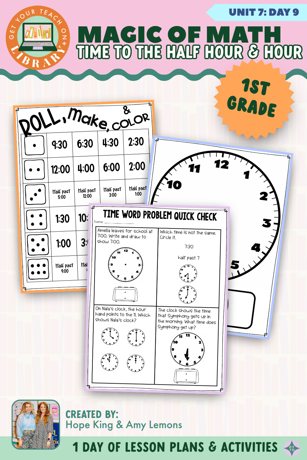 1st Grade Magic of Math: Unit 7 Day 9 Time to the Half Hour and Hour