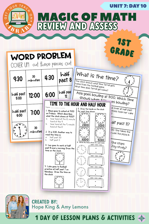 1st Grade Magic of Math Unit 7 Day 10: Review and Assess by Hope King, Amy Lemons and Get Your Teach On