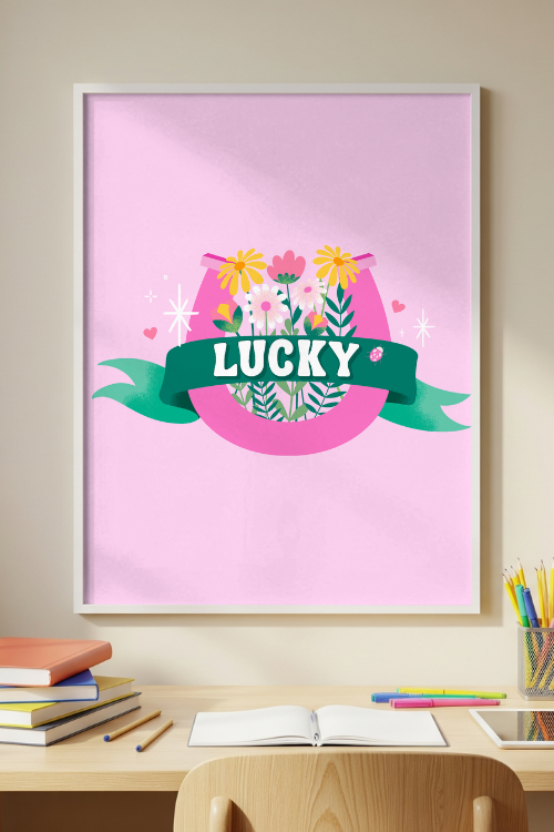 Lucky Poster – printable inspirational classroom decor by Get Your Teach On