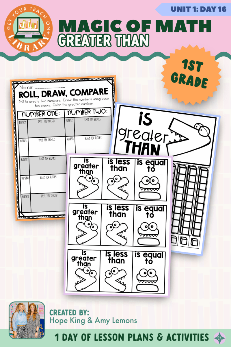 1st Grade Magic of Math: Unit 1 Day 16 Greater Than - Shop GYTO - Get Your Teach On