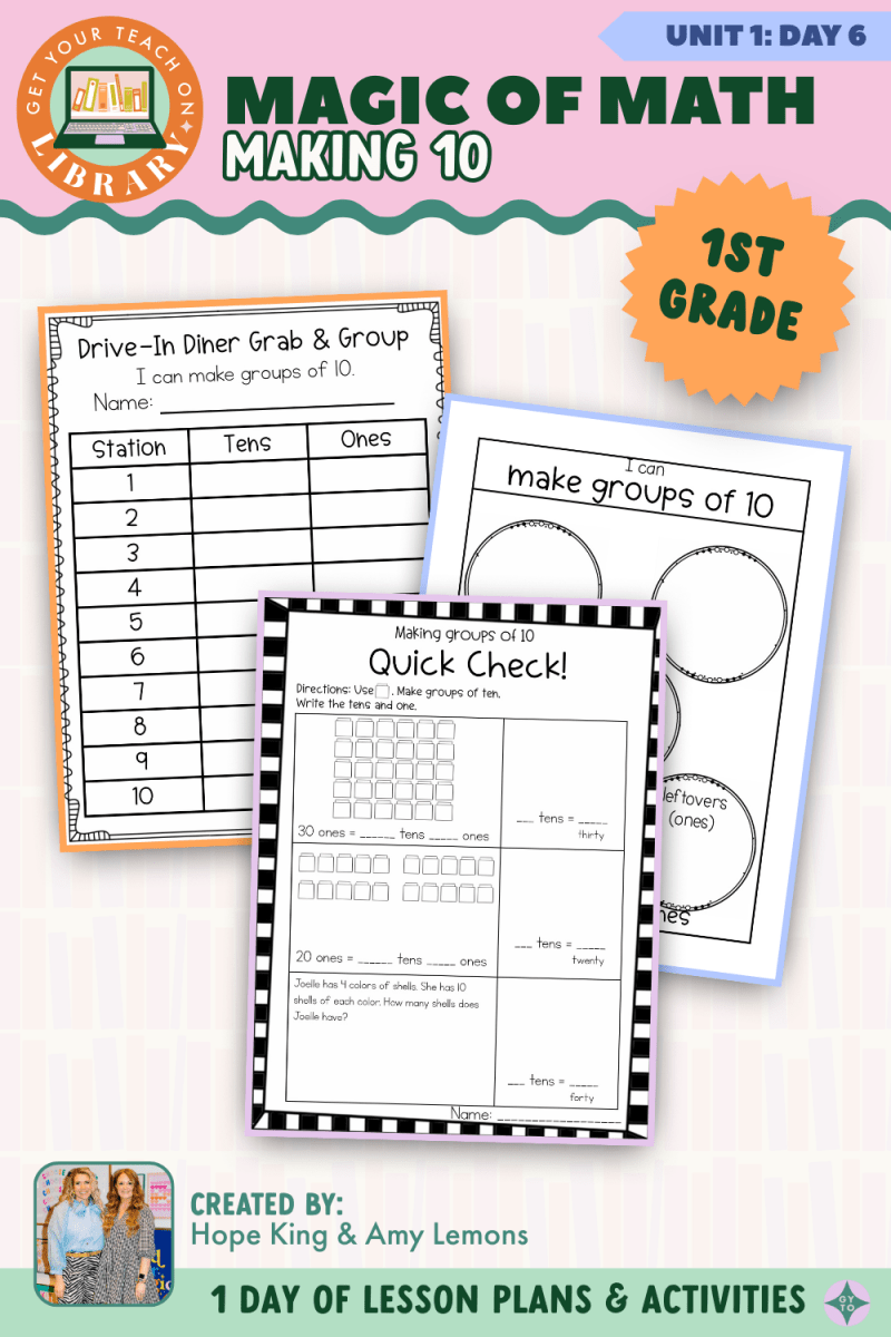1st Grade Magic of Math: Unit 1 Day 6 Making 10 - Shop GYTO - Get Your Teach On