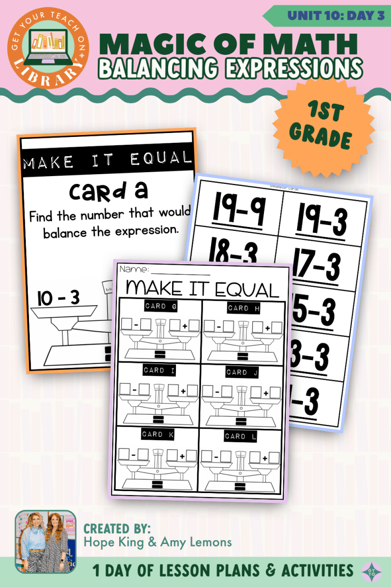 1st Grade Magic of Math: Unit 10 Day 3 Balancing Expressions - Shop GYTO - Get Your Teach On