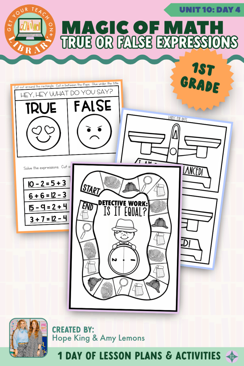 1st Grade Magic of Math: Unit 10 Day 4 True or False Expressions - Shop GYTO - Get Your Teach On