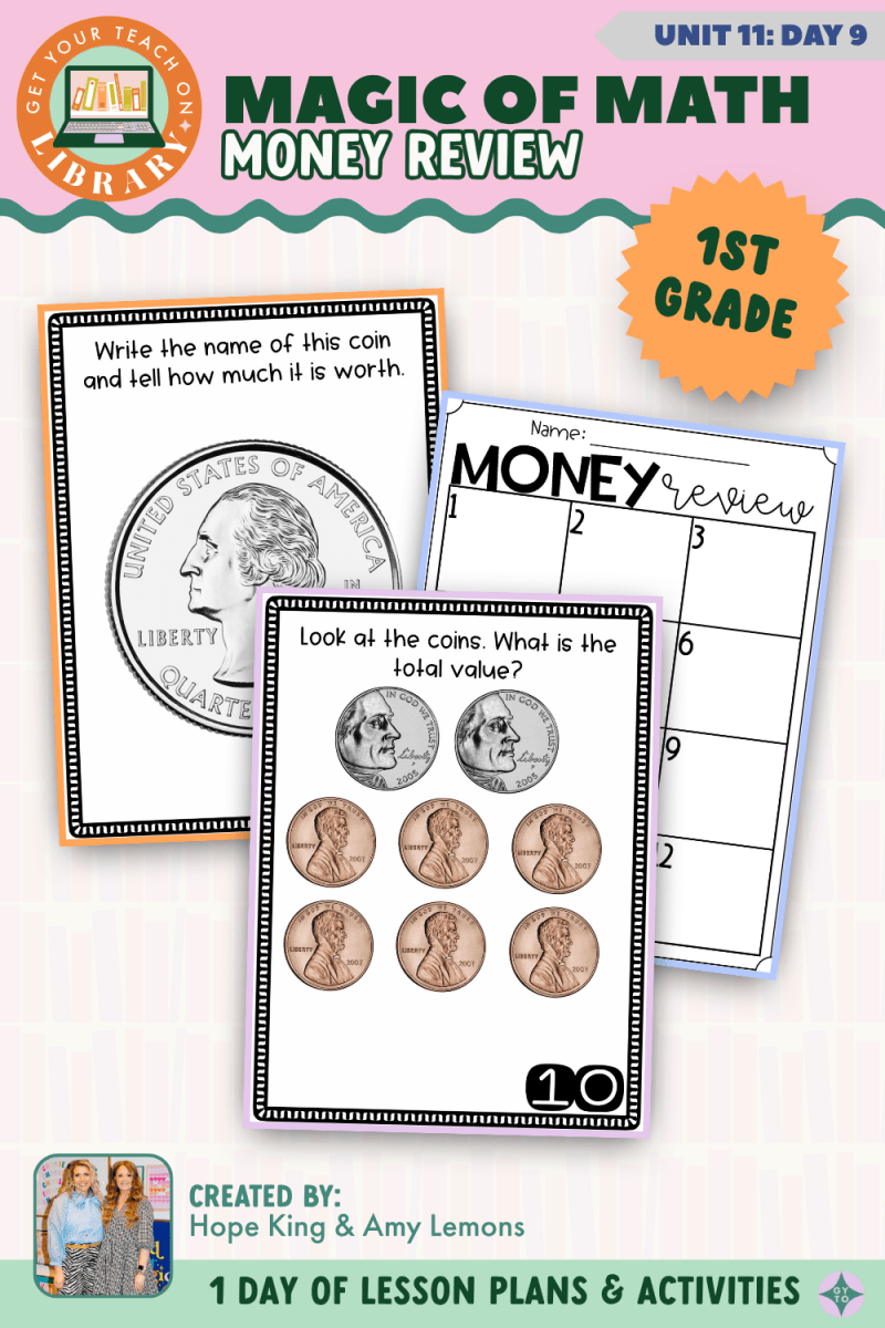 1st Grade Magic of Math: Unit 11 Day 9 Money Review - Shop GYTO - Get Your Teach On