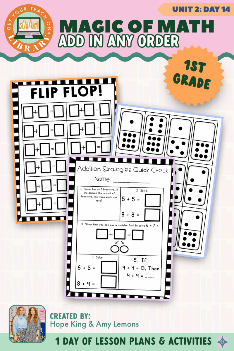 1st Grade Magic of Math: Unit 2 Day 14 Add in Any Order - Shop GYTO - Get Your Teach On