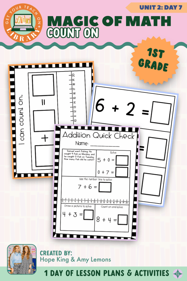 1st Grade Magic of Math Unit 2 Day 7: Count On – printable math lesson by Hope King, Amy Lemons and Get Your Teach On