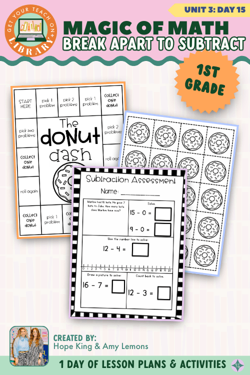 1st Grade Magic of Math: Unit 3 Day 15 Break Apart to Subtract - Shop GYTO - Get Your Teach On