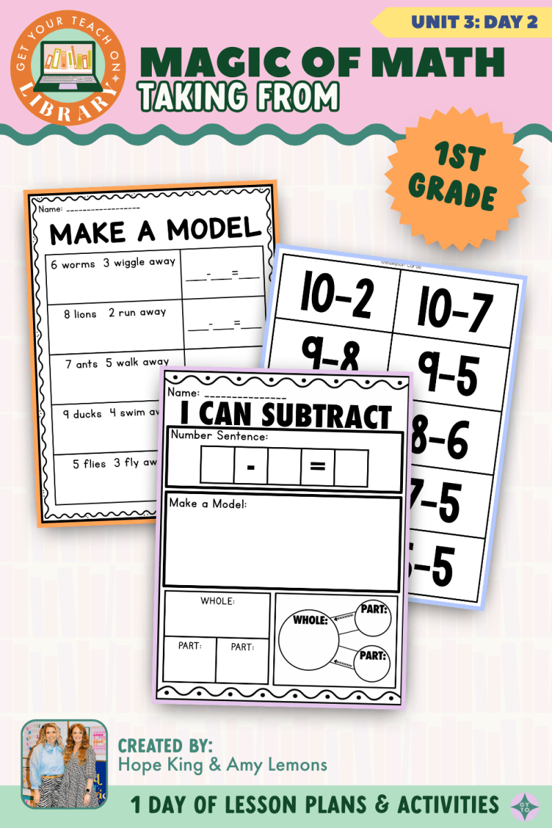 1st Grade Magic of Math: Unit 3 Day 2 Taking From - Shop GYTO - Get Your Teach On