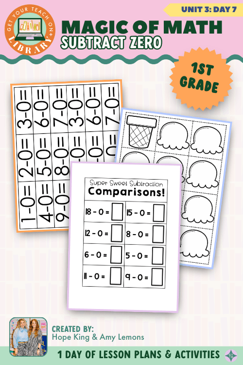 1st Grade Magic of Math: Unit 3 Day 7 Subtract Zero - Shop GYTO - Get Your Teach On