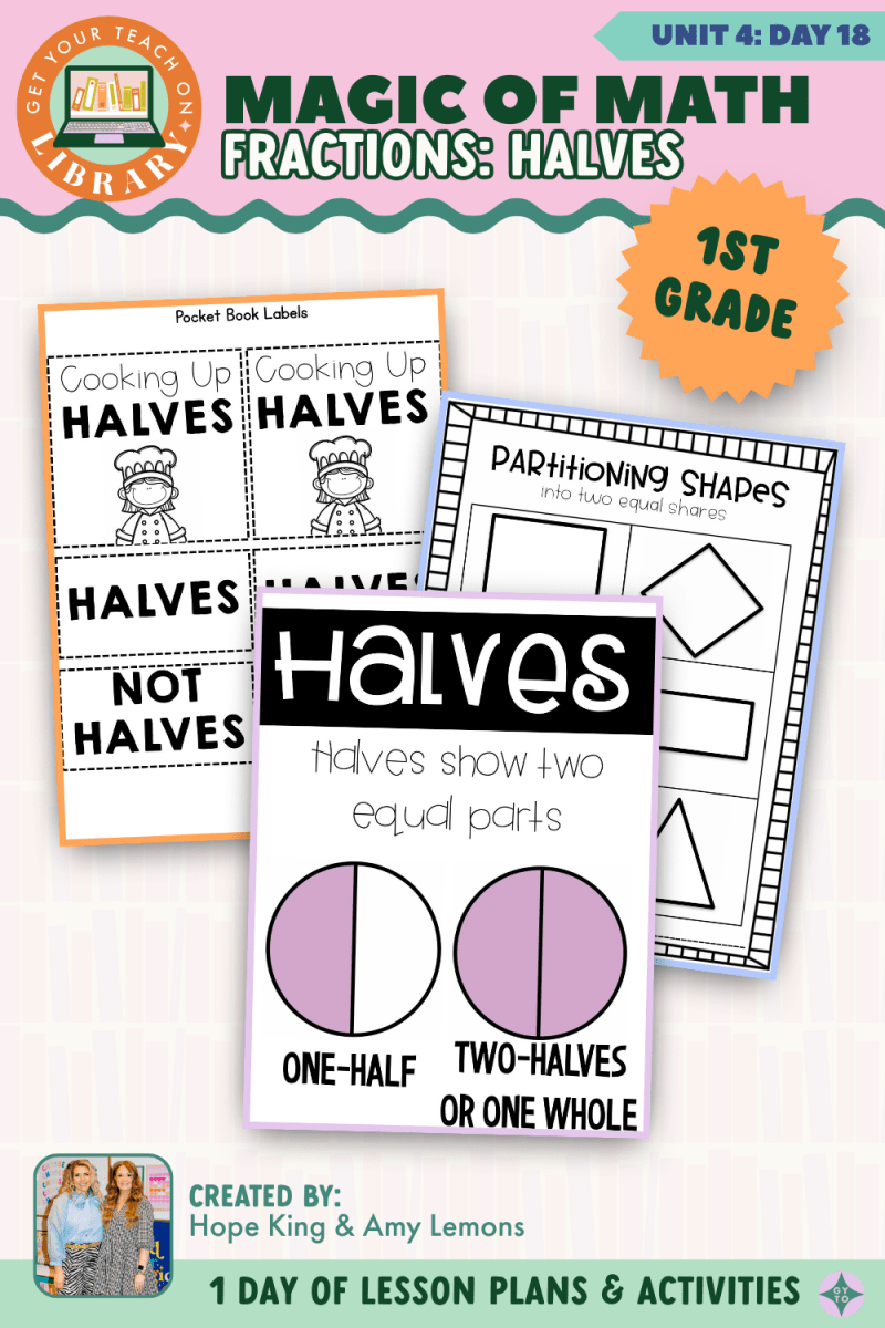 1st Grade Magic of Math: Unit 4 Day 18 Fractions: Halves - Shop GYTO - Get Your Teach On