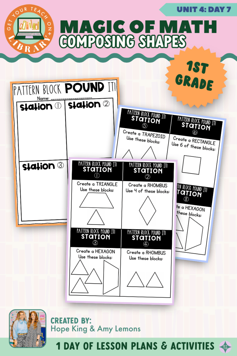 1st Grade Magic of Math: Unit 4 Day 7 Composing Shapes - Shop GYTO - Get Your Teach On