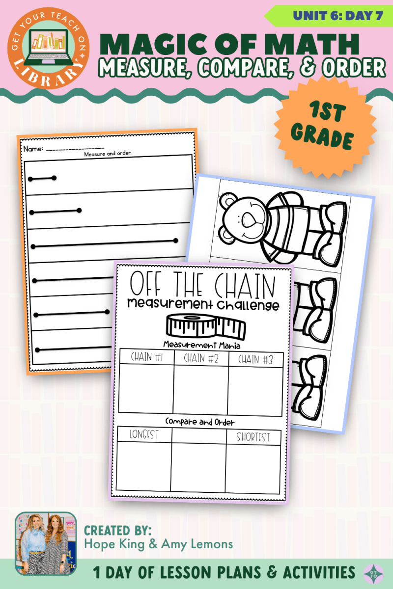 1st Grade Magic of Math: Unit 6 Day 7 Measure, Compare, and Order - Shop GYTO - Get Your Teach On