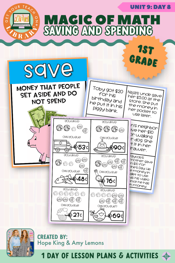 1st Grade Magic of Math Unit 9 Day 8: Saving and Spending by Hope King, Amy Lemons and Get Your Teach On