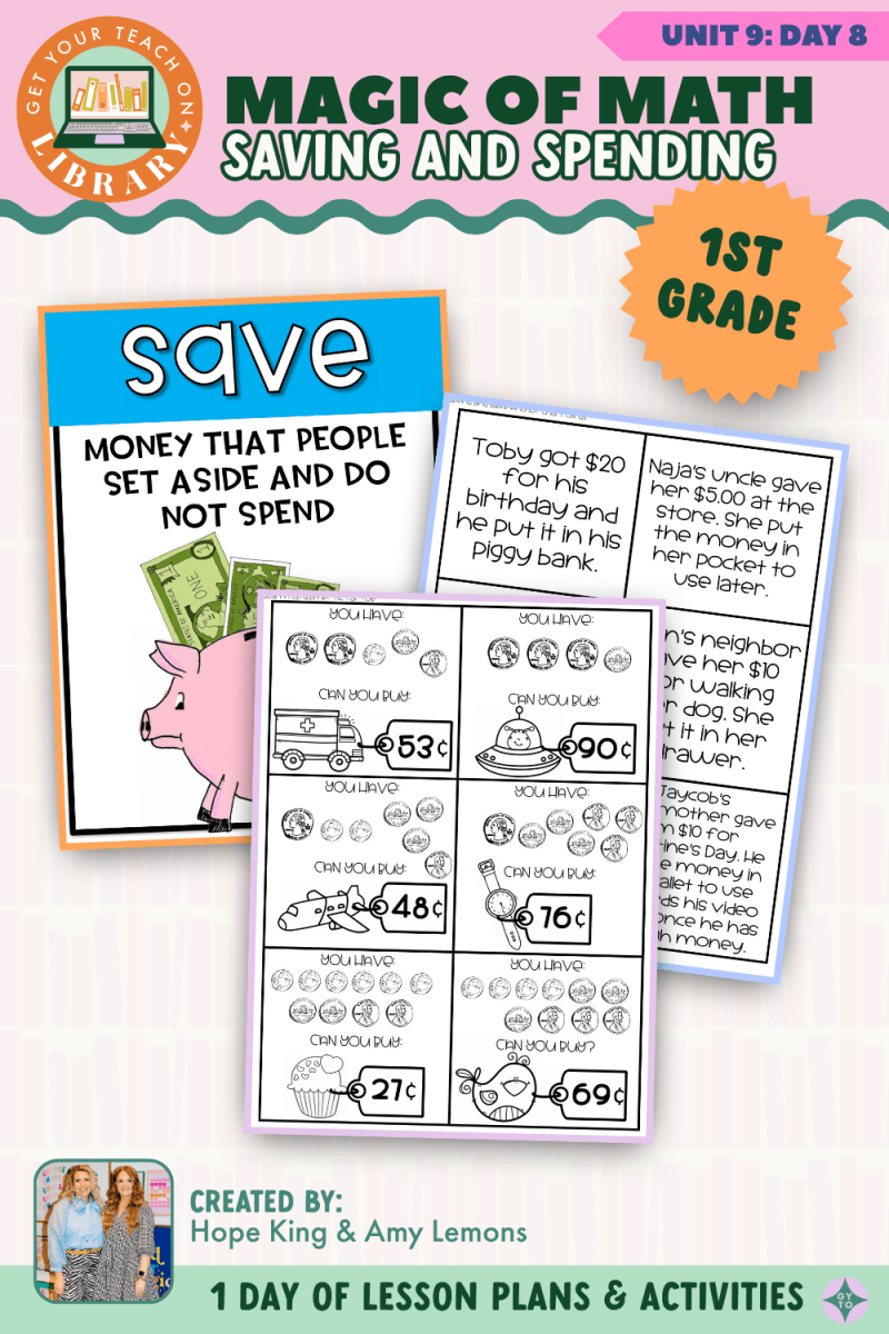 1st Grade Magic of Math: Unit 9 Day 8 Saving and Spending - Shop GYTO - Get Your Teach On