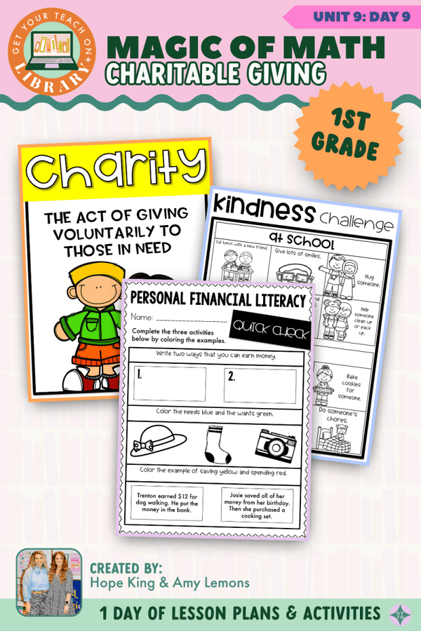 1st Grade Magic of Math Unit 9 Day 9: Charitable Giving by Hope King, Amy Lemons and Get Your Teach On