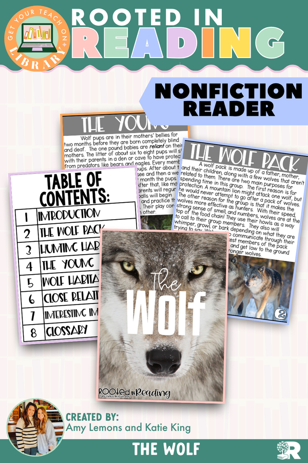 Rooted in Reading Nonfiction Reader: The Wolf – printable reading classroom resource by Get Your Teach On