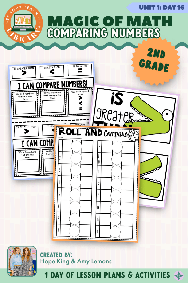 2nd Grade Magic of Math: Unit 1 Day 16 Comparing Numbers - Shop GYTO - Get Your Teach On