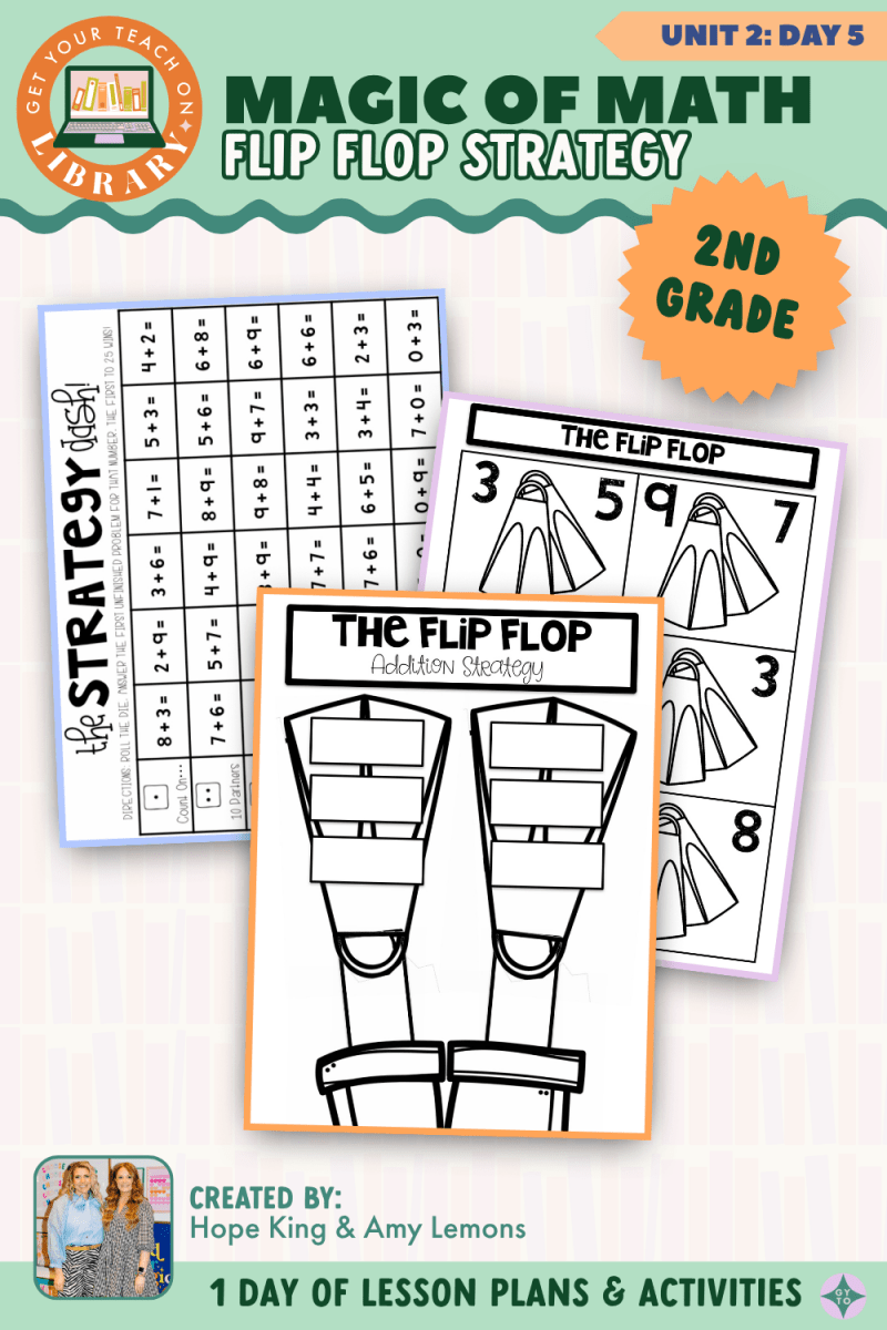 2nd Grade Magic of Math: Unit 2 Day 5 Flip Flop Strategy - Shop GYTO - Get Your Teach On