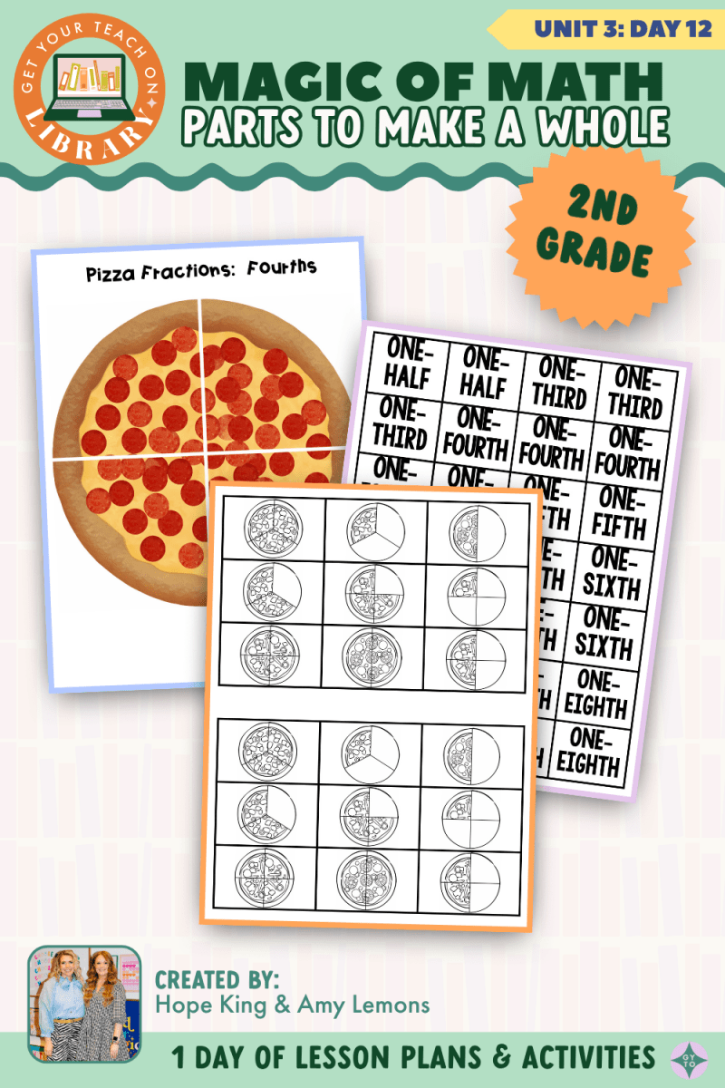 2nd Grade Magic of Math: Unit 3 Day 12 Parts to Make a Whole - Shop GYTO - Get Your Teach On