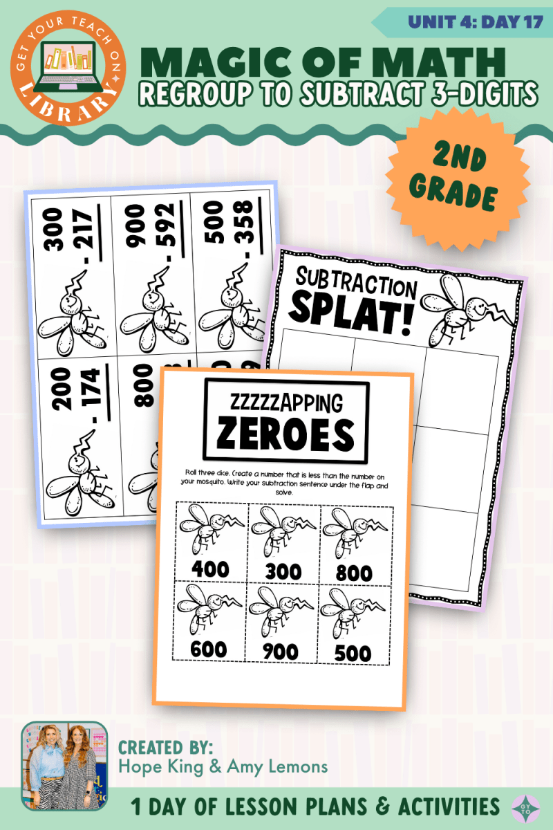 2nd Grade Magic of Math: Unit 4 Day 17 Regroup to Subtract 3-Digit Numbers - Shop GYTO - Get Your Teach On