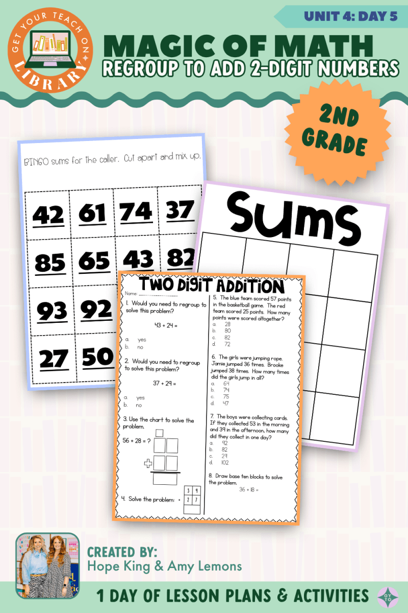 2nd Grade Magic of Math: Unit 4 Day 5 Regroup to Add 2-Digit Numbers - Shop GYTO - Get Your Teach On