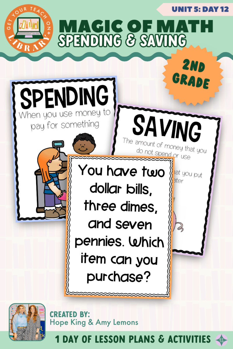 2nd Grade Magic of Math: Unit 5 Day 12 Spending and Saving - Shop GYTO - Get Your Teach On
