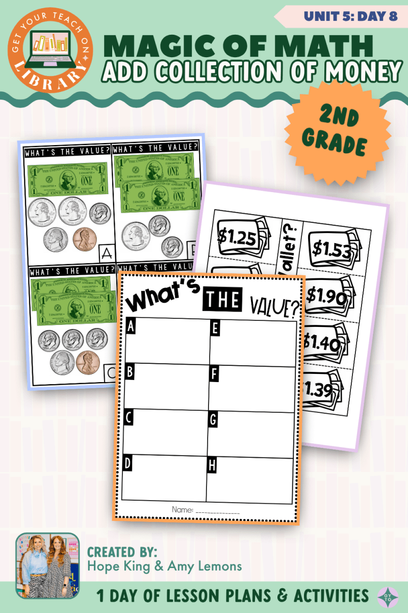 2nd Grade Magic of Math: Unit 5 Day 8 Add a Collection of Money - Shop GYTO - Get Your Teach On