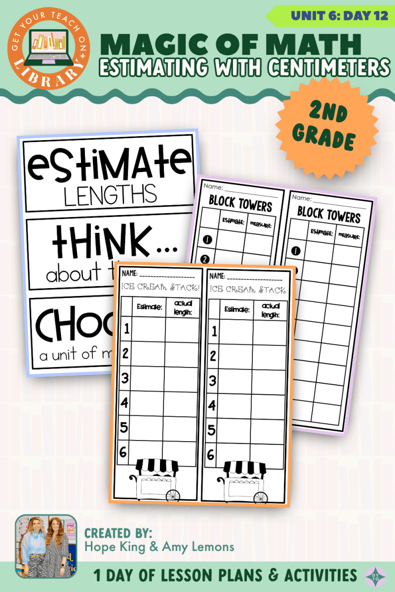 2nd Grade Magic of Math: Unit 6 Day 12 Estimating with Centimeters - Shop GYTO - Get Your Teach On