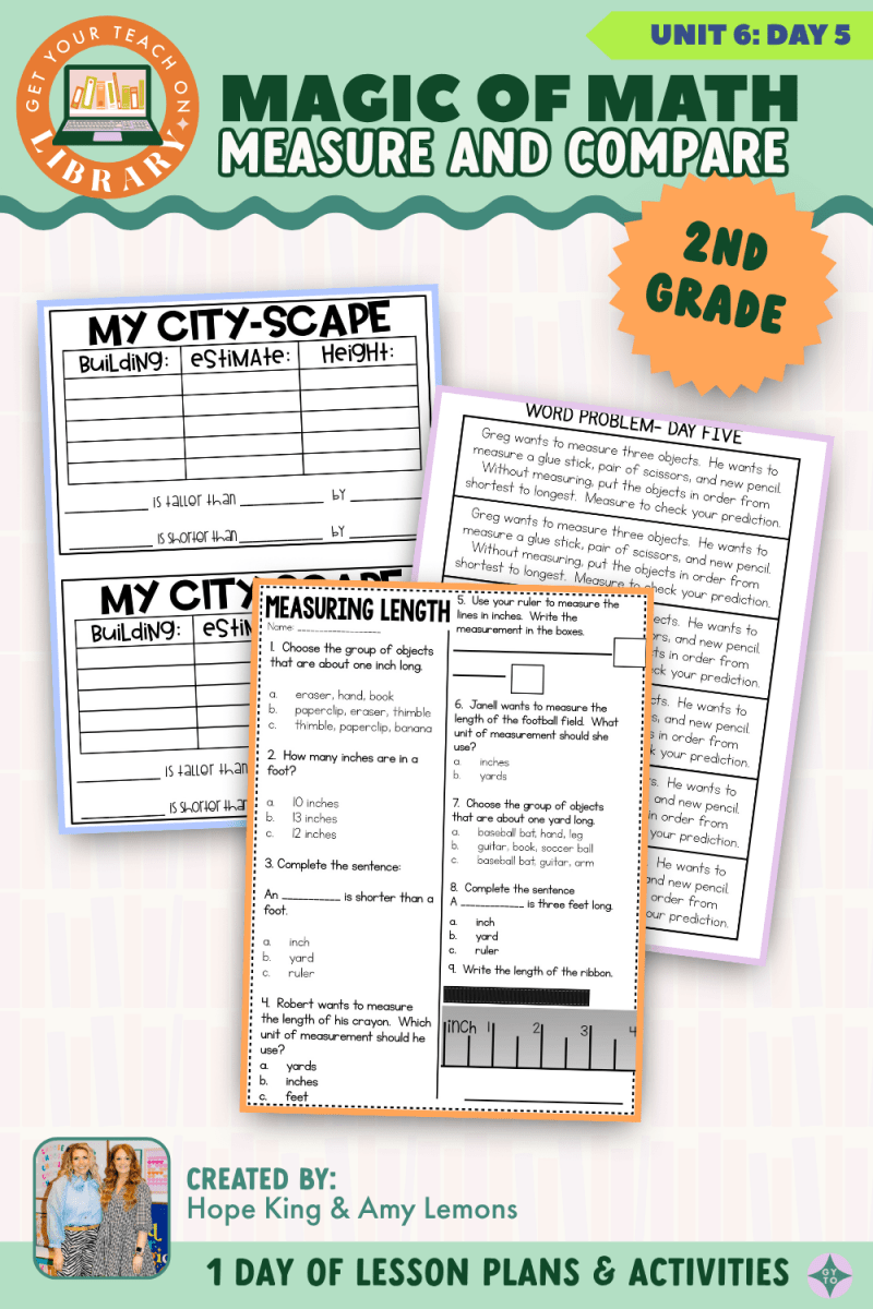 2nd Grade Magic of Math: Unit 6 Day 5 Measure and Compare - Shop GYTO - Get Your Teach On