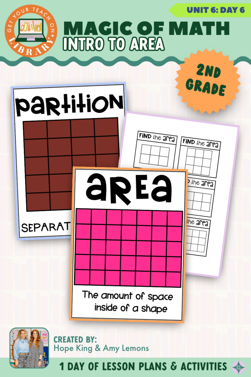 2nd Grade Magic of Math: Unit 6 Day 6 Intro to Area - Shop GYTO - Get Your Teach On