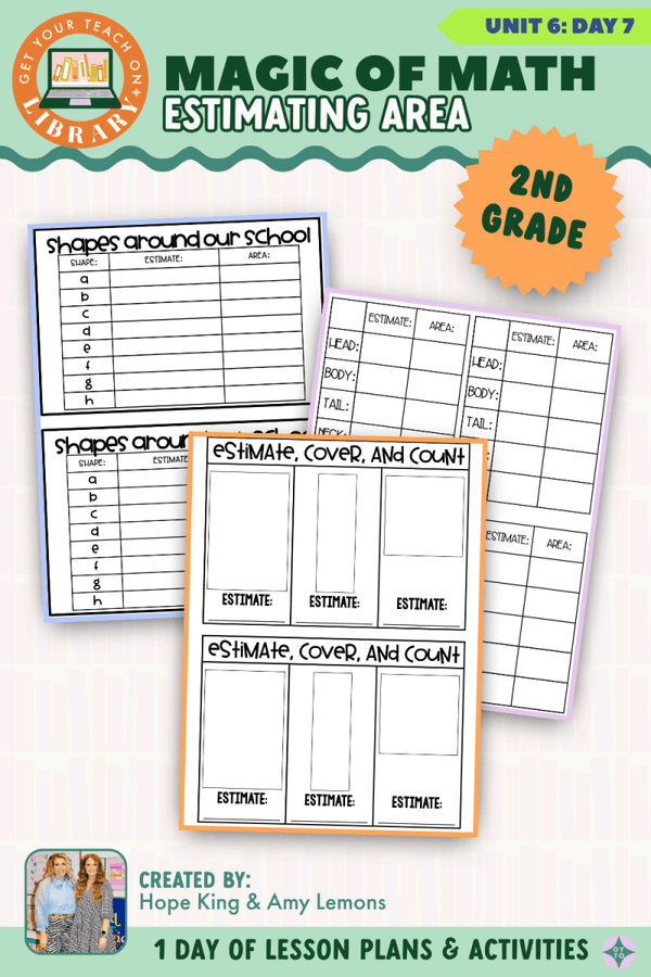 2nd Grade Magic of Math Unit 6 Day 7: Estimating Area – printable math lesson by Hope King, Amy Lemons and Get Your Teach On