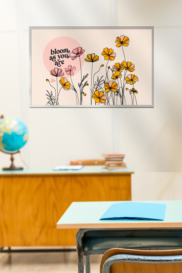 Bloom As Your Are Poster – printable inspirational classroom decor by Get Your Teach On