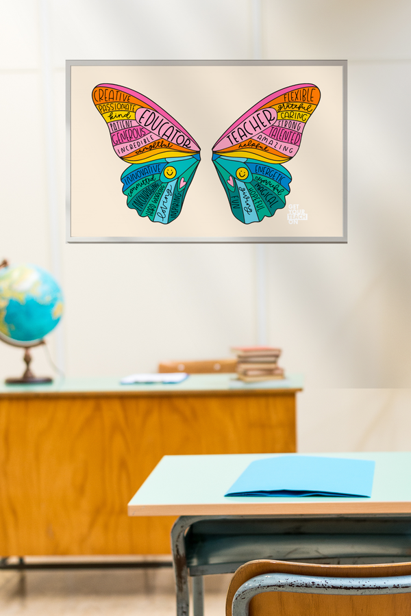 Teacher Butterfly Poster – printable inspirational classroom decor by Get Your Teach On