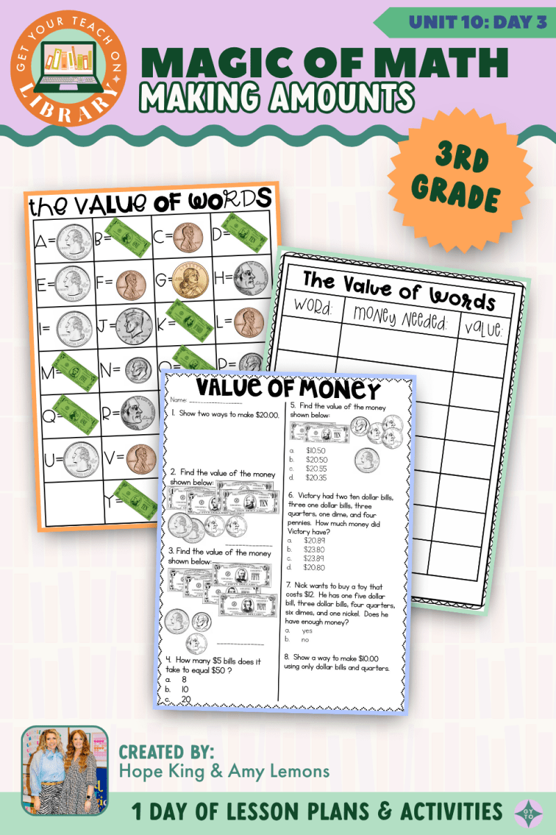 3rd Grade Magic of Math: Unit 10 Day 3 Making Amounts - Shop GYTO - Get Your Teach On