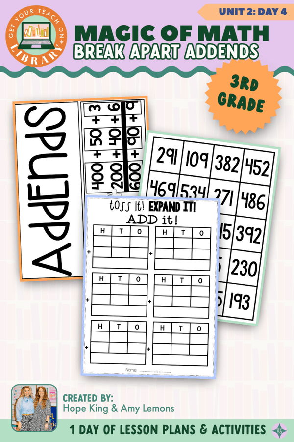 3rd Grade Magic of Math Unit 2 Day 4: Break Apart Addends by Hope King, Amy Lemons and Get Your Teach On